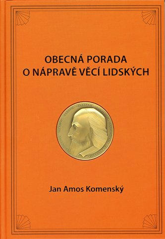 Obecná porada o nápravě věcí lidských výbor z díla