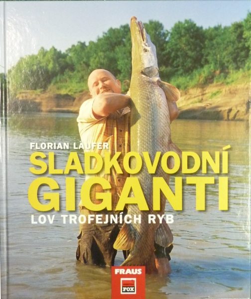 Sladkovodní giganti, knižka